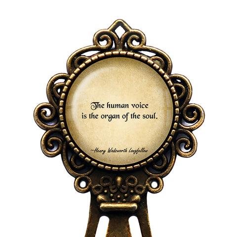 Henry Wadsworth Longfellow The Human Voice is the Organ of the Soul Bronze Bookmark