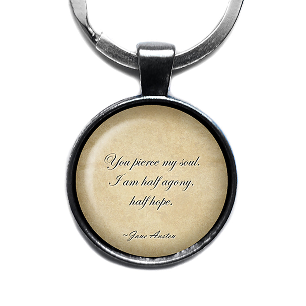 Jane Austen You Pierce My Soul from Persuation Antique Silver Keychain