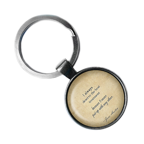 Jane Austen I Always Deserve the Best Treatment from Emma Antique Silver Keychain