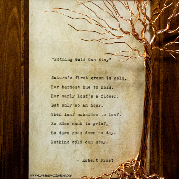 Robert Frost Nothing Gold Can Stay Hand Typed and Aged Page in Frame